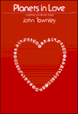 Planets In Love by John Townley